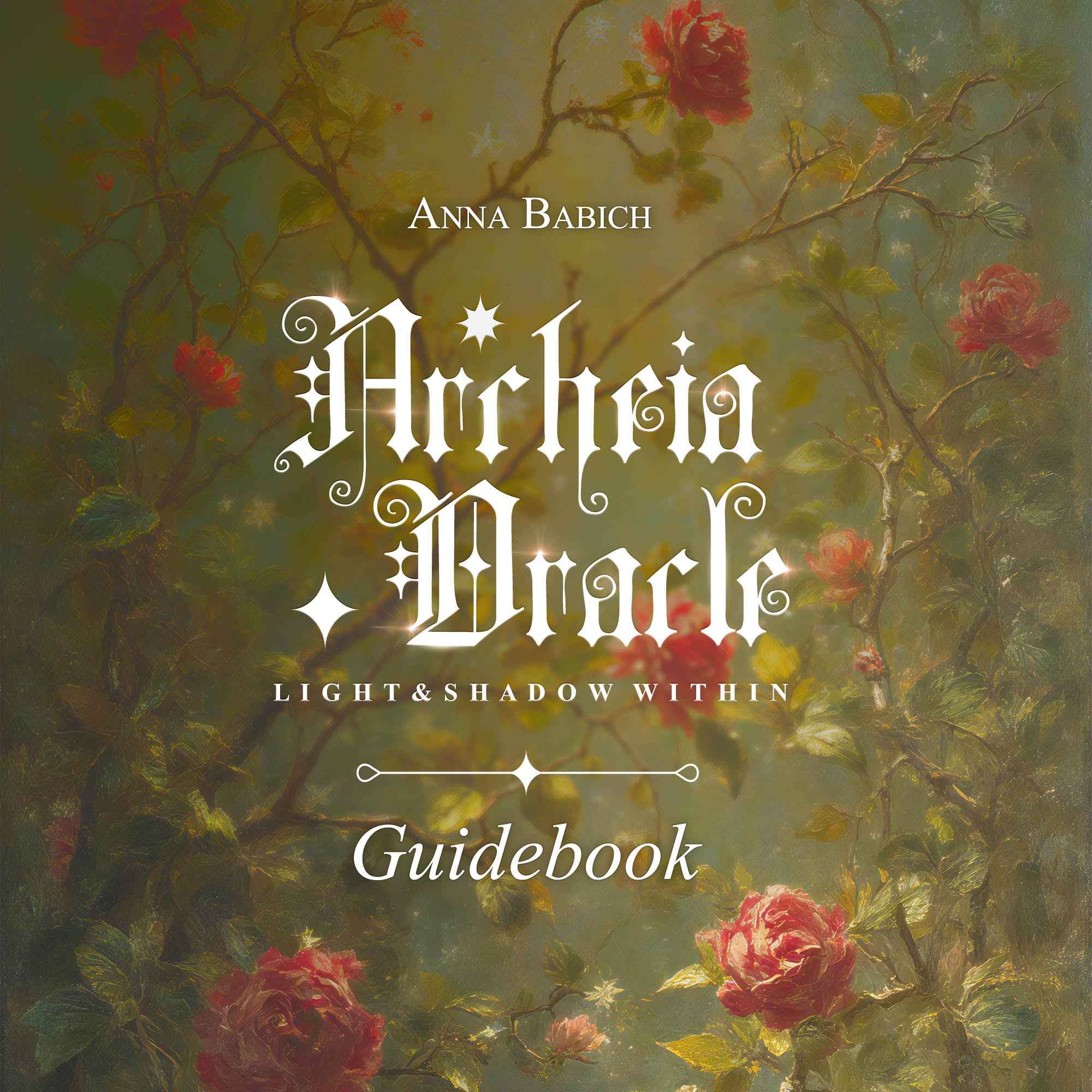 Archeia Oracle: Light & Shadow Within Guidebook