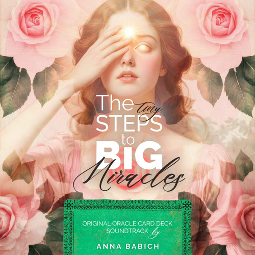 "The Tiny Steps to Big Miracles — Original Soundtrack" by Anna Babich